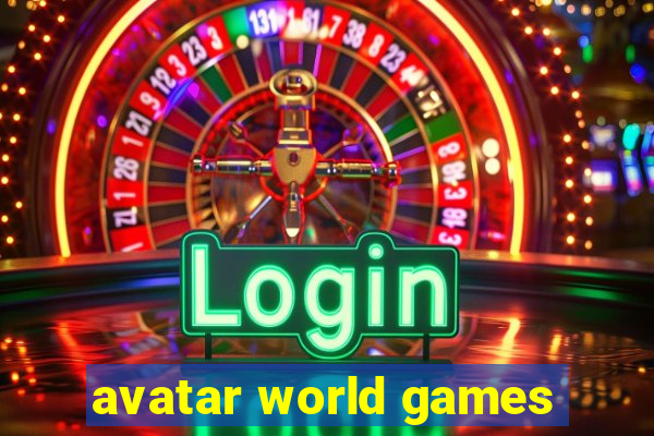 avatar world games